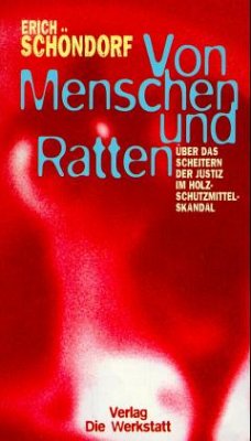 Von Menschen und Ratten - Schöndorf, Erich