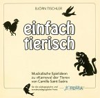 1 Audio-CD / Einfach tierisch