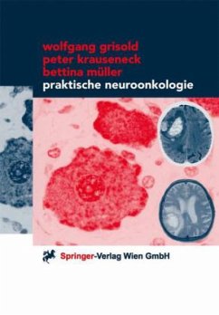 Praktische Neuroonkologie - Grisold, Wolfgang; Krauseneck, Peter; Müller, Bettina