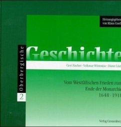 Oberbergische Geschichte / Vom Westfälischen Frieden zum Ende der Monarchie / Oberbergische Geschichte, 3 Bde. Bd.2 - Fischer, Gert;Wittmütz, Volkmar;Lück, Dieter