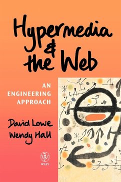 Hypermedia and the Web - Lowe, David J.;Hall, Wendy