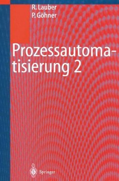 Prozessautomatisierung 2 - Lauber, Rudolf;Göhner, Peter