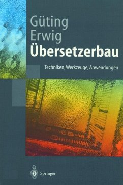 Übersetzerbau - Güting, Ralf Hartmut;Erwig, Martin