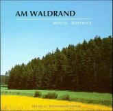 Am Waldrand, 1 CD-Audio