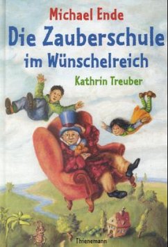 Cover Die Zauberschule im Wünschelreich