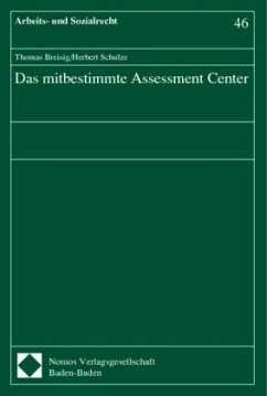 Das mitbestimmte Assessment Center - Breisig, Thomas; Schulze, Herbert