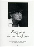 Ewig jung ist nur die Sonne