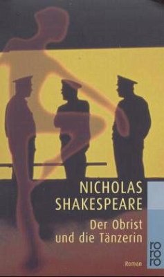 Der Obrist und die Tänzerin - Shakespeare, Nicholas