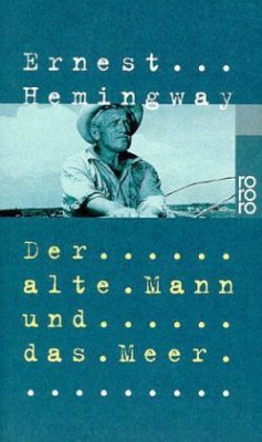 Der alte Mann und das Meer - Hemingway, Ernest
