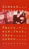 Paris, ein Fest fürs Leben