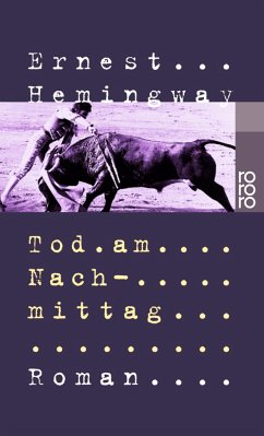 Tod am Nachmittag - Hemingway, Ernest