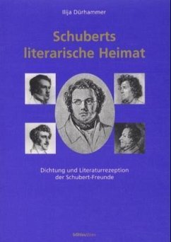 Schuberts literarische Heimat - Dürhammer, Ilija