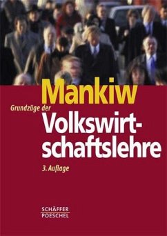 Grundzüge der Volkswirtschaftslehre - Mankiw, Nicholas Gr.