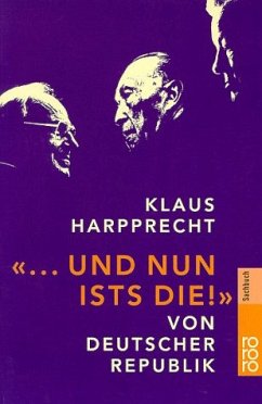 'Und nun ists die!' - Harpprecht, Klaus