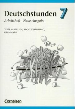 7. Schuljahr, Arbeitsheft / Deutschstunden, Sprachbuch, Allgemeine Ausgabe, Neue Ausgabe