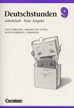 9. Schuljahr, Arbeitsheft / Deutschstunden, Sprachbuch, Allgemeine Ausgabe, Neue Ausgabe