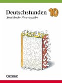 10. Schuljahr / Deutschstunden, Sprachbuch, Allgemeine Ausgabe, Neue Ausgabe
