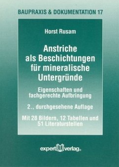 Anstriche als Beschichtungen für mineralische Untergründe - Rusam, Horst