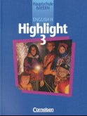 7. Schuljahr / English H, Highlight, Hauptschule Bayern Bd.3