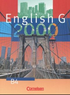 Schülerbuch, 8. Schuljahr / English G 2000, Ausgabe B Bd.4