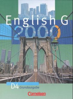 Schülerbuch, 8. Schuljahr, Grundausg. / English G 2000, Ausgabe D Bd.4