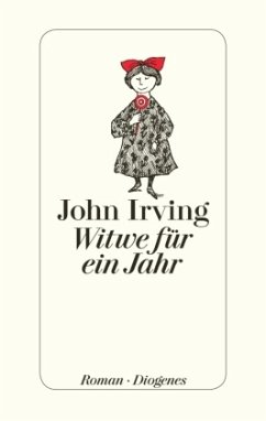 Witwe für ein Jahr - Irving, John
