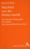 Abschied von der Anima mundi