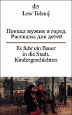Es fuhr ein Bauer in die Stadt Es fuhr ein Bauer in die Stadt