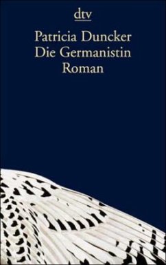 Die Germanistin - Duncker, Patricia