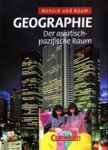 Der asiatisch-pazifische Raum, Neubearbeitung / Geographie, Ausgabe Oberstufe Gymnasium, Themenbände