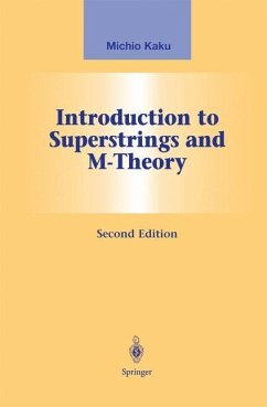Introduction to Superstrings and M-Theory - Kaku, Michio