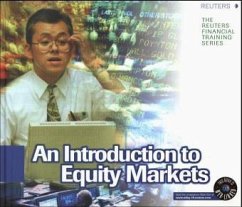 An Introduction to Equity Markets - Reuters Limited, London, UK