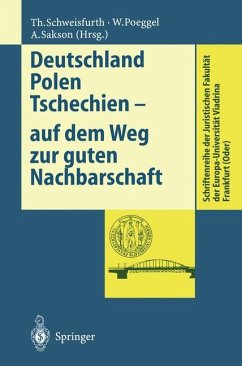 Deutschland Polen Tschechien ¿ auf dem Weg zur guten Nachbarschaft