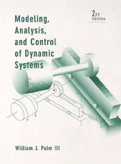 Modeling, Analysis, and Control of Dynamic Systems - Palm, William J.