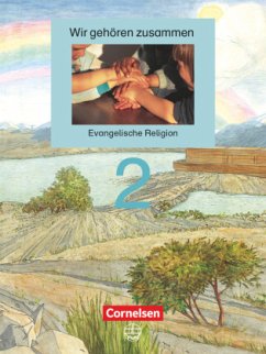 Wir gehören zusammen - Evangelische Religion - Band 2: 2. Schuljahr / Wir gehören zusammen - Evangelische Religion 2 - Reiher, Dieter;Hanisch, Helmut