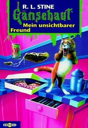 Mein unsichtbarer Freund / Gänsehaut Bd.32