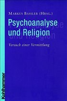 Psychoanalyse und Religion - Bassler, Markus (Hrsg.)