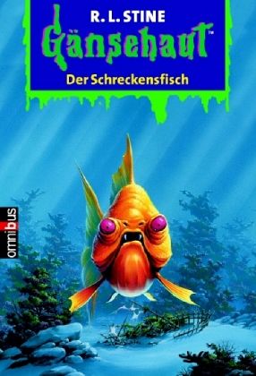 Der Schreckensfisch / Gänsehaut Bd.33