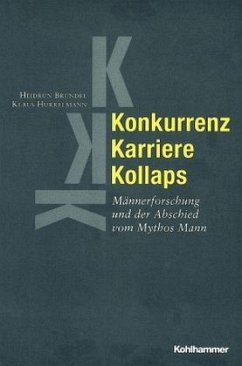 Konkurrenz, Karriere, Kollaps - Bründel, Heidrun; Hurrelmann, Klaus