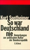 So war Deutschland nie