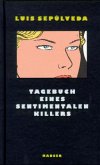 Tagebuch eines sentimentalen Killers Tagebuch eines sentimentalen Killers