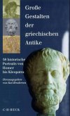 Große Gestalten der griechischen Antike