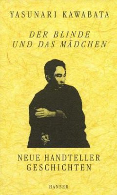 Der Blinde und das Mädchen - Kawabata, Yasunari