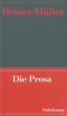 Die Prosa / Werke 2 - Müller, Heiner