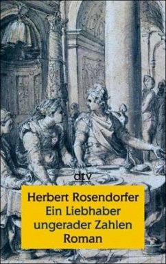 Ein Liebhaber ungerader Zahlen - Rosendorfer, Herbert