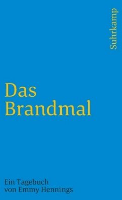 Das Brandmal - Ball-Hennings, Emmy