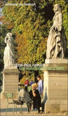 Der Wanderer durch Paris - Fargue, Leon-Paul