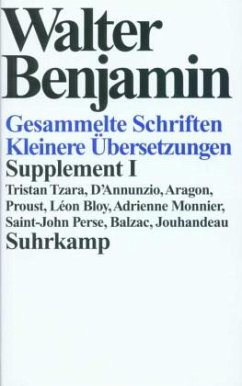 Kleinere Übersetzungen / Gesammelte Schriften, Suppl.-Bde., Kt Suppl.1 - Benjamin, Walter