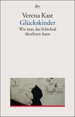 Glückskinder