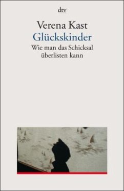 Glückskinder - Kast, Verena